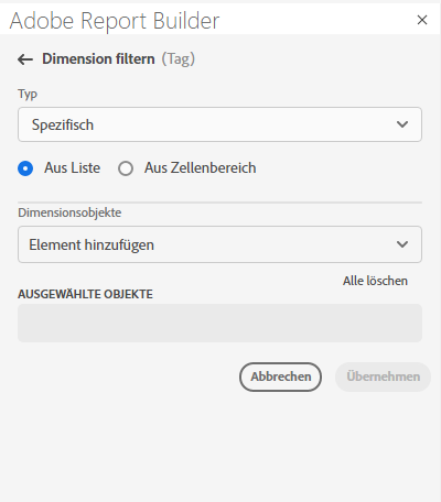 Die spezifische Option, die im Bereich Filterdimension ausgewählt wurde.