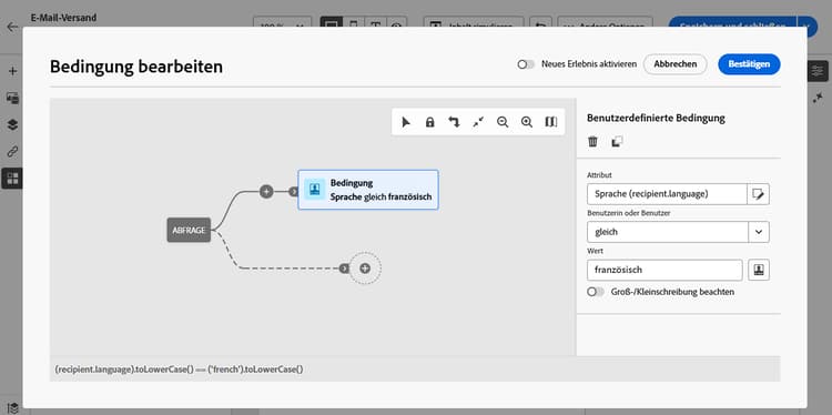 Screenshot mit einer Bedingung für Empfängerinnen und Empfänger, deren Sprache „Französisch“ ist