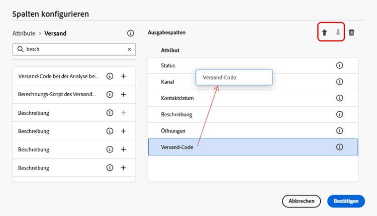 Screenshot zur Veranschaulichung, wie Listenspalten per Drag-and-Drop oder Pfeilschaltflächen neu angeordnet werden können