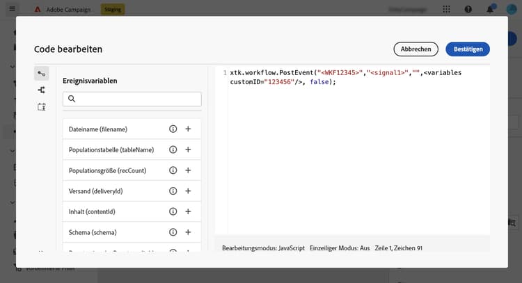Der Screenshot zeigt ein Beispiel für das Auslösen der Aktivität „Externes Signal“ mithilfe der PostEvent-Funktion.