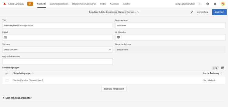 Der aemserver-Benutzer in Adobe Campaign