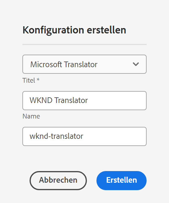 Erstellen einer Übersetzungskonfiguration