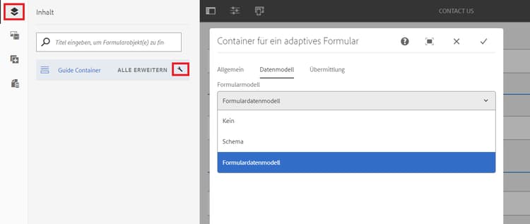 Klicken Sie auf das Schraubenschlüsselsymbol, um das Dialogfeld „Container für ein adaptives Formular“ zu öffnen und ein JSON-Schema oder Formulardatenmodell zu konfigurieren.