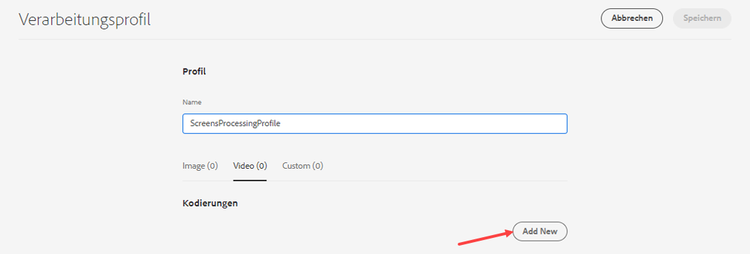 Dialogfeld „Verarbeitungsprofil“ mit hervorgehobener Schaltfläche „Neu hinzufügen“.