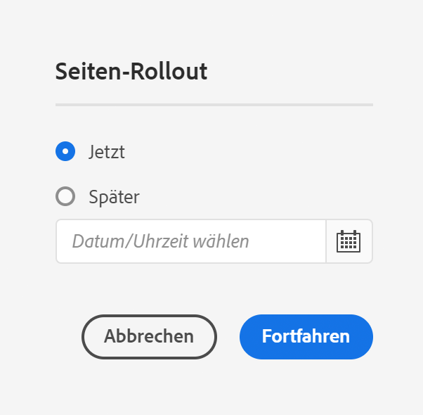 Definieren der Rollout-Zeit