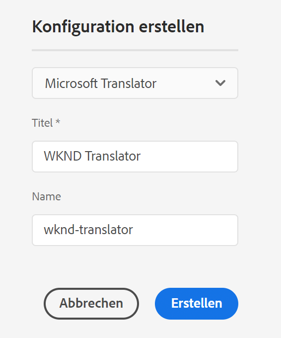 Erstellen einer Übersetzungskonfiguration