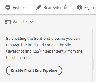 Option zum Aktivieren der Frontend-Pipeline im seitlichen Bedienfeld