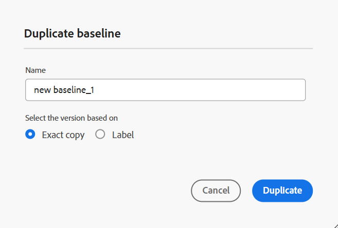 Duplizieren einer Baseline