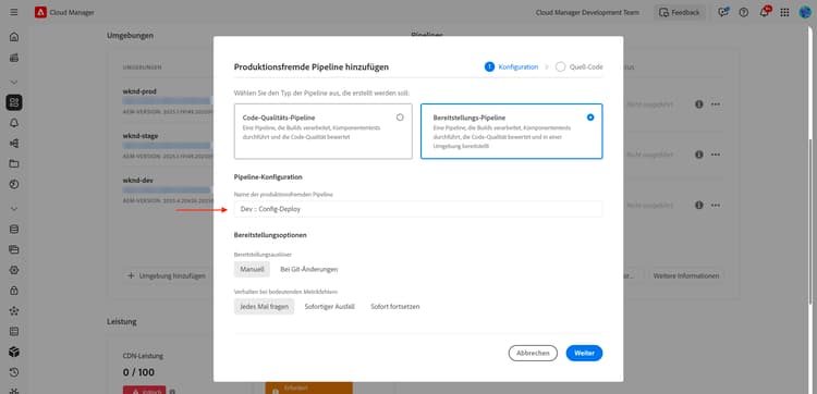 Dialogfeld „Cloud Manager-Konfigurations-Pipeline“