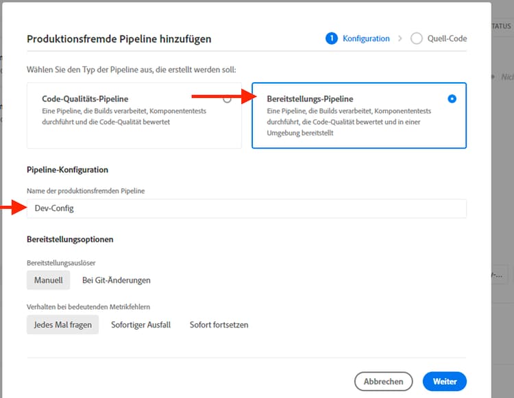 Dialogfeld „Cloud Manager-Konfigurations-Pipeline“