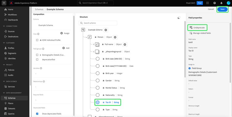 Der Schema-Editor mit dem verworfenen Feld und den hervorgehobenen Optionen „Verwerfung aufheben“ und „Speichern“.