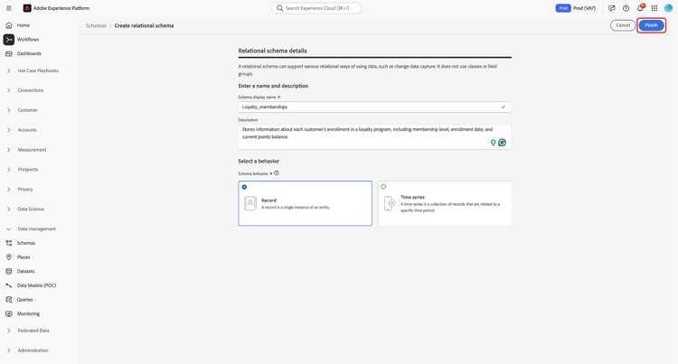 Die Ansicht mit relationalen Schemadetails mit hervorgehobenen Schema display name, Description und Finish.