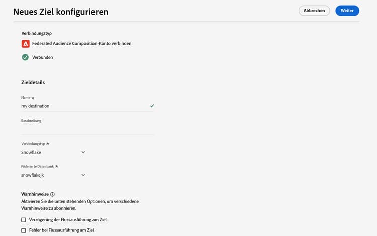 Die Seite „Neues Ziel konfigurieren“ wird angezeigt und enthält Angaben zu den Details, die zum Erstellen des Ziels hinzugefügt werden müssen.