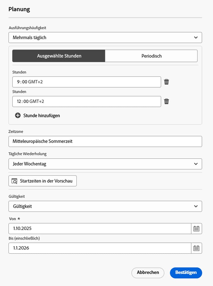 Planung so konfiguriert, dass die Kampagne zweimal täglich um 9:00 Uhr und 12:00 Uhr ausgeführt wird