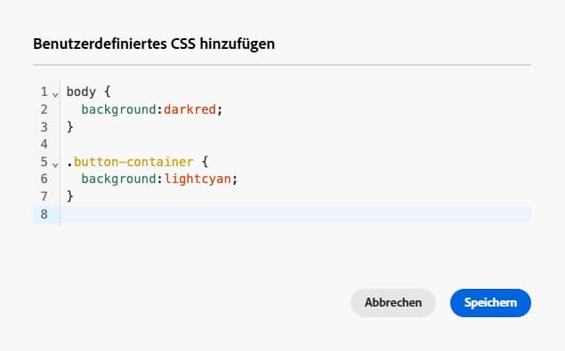 EIngeben von benutzerdefiniertem CSS in den entsprechenden Textbereich