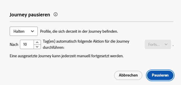 Pausieren von Journey-Optionen