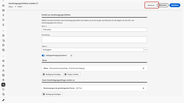 Schaltfläche „Genehmigungsrichtlinie aktivieren“