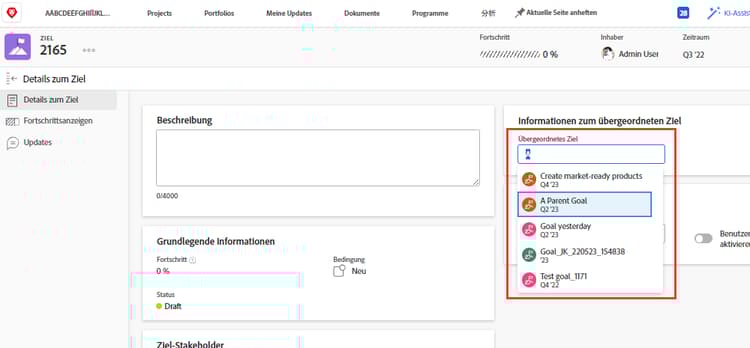 Ein Screenshot des Bedienfelds Zieldetails, in dem der Bereich Informationen zum übergeordneten Ziel hervorgehoben ist