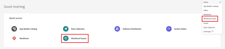 Wählen Sie Workfront Fusion aus, um auf die Anwendung zuzugreifen