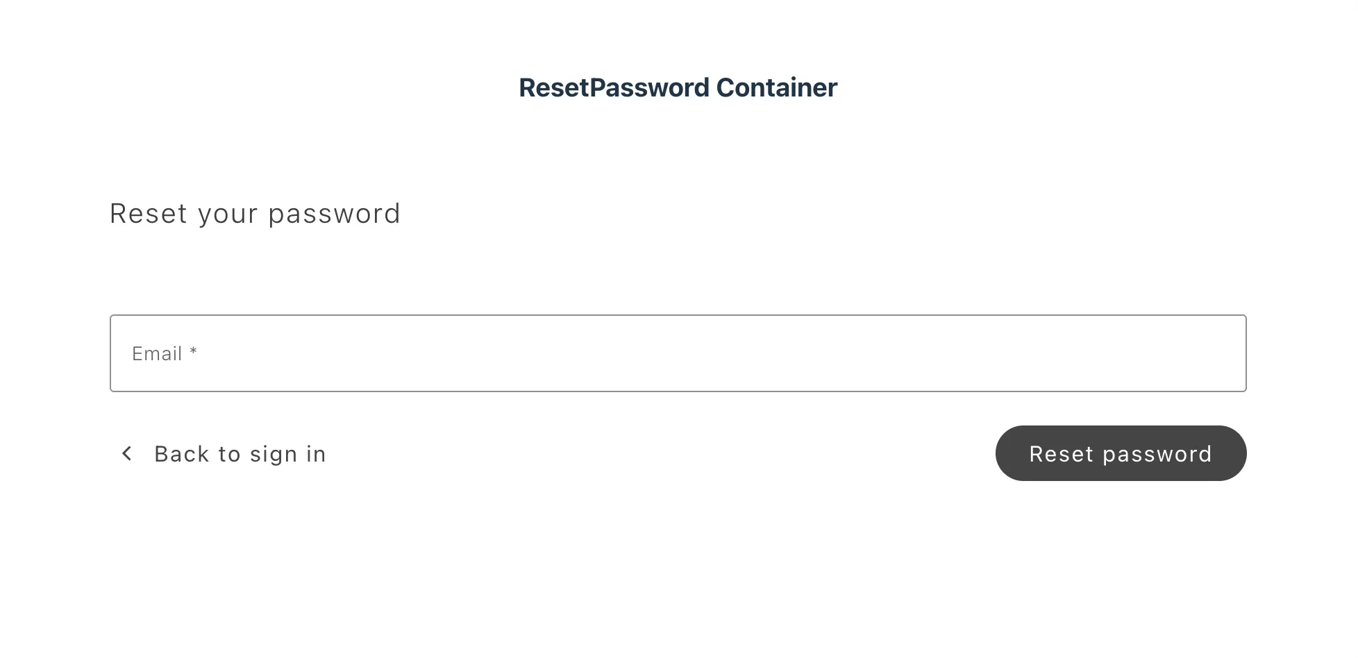 ResetPassword container