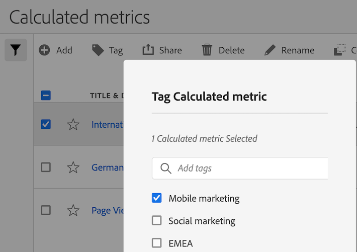 Tag Calculated metric list with Mobile marketing selected.