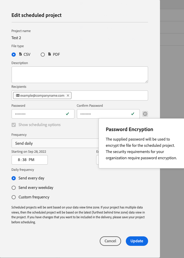 The Edit scheduled project window and password encryption notification indicating your organization requires password encryption.