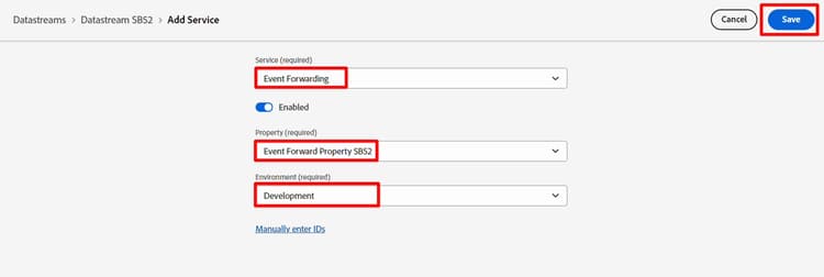 Event Forwarding service configuration with property and Development environment selected
