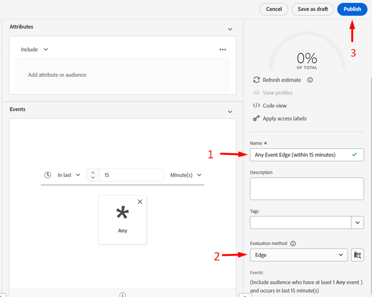 Segment details showing the Edge evaluation method before publishing