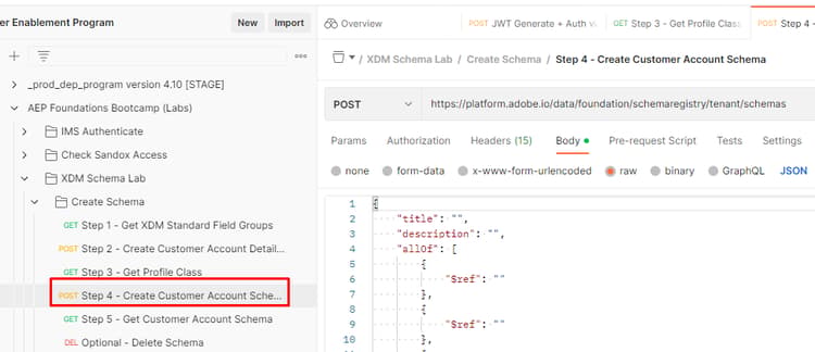 Step 4 - Create Customer Account Schema API call in the Postman collection
