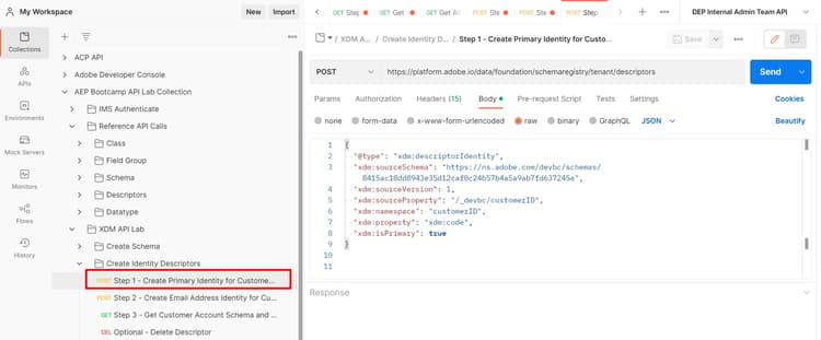 Step 1 - Create Primary Identity for Customer Account Schema Postman request