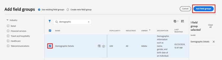 Select the Demographic Details field group to add it to your schema