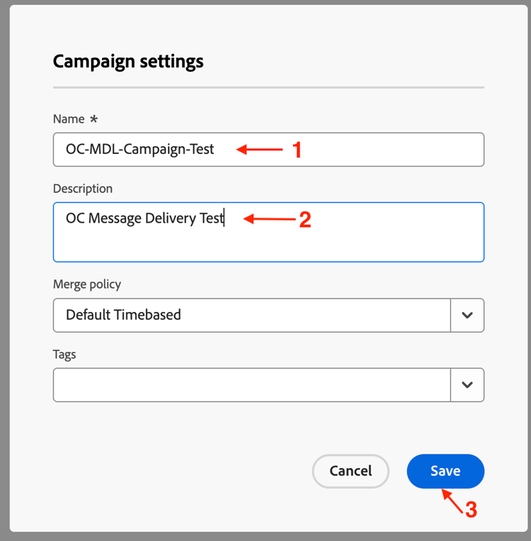 Provide Campaign details and click Save