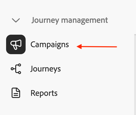 Click Campaigns in the left side rail