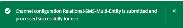 Success message after submitting the channel configuration