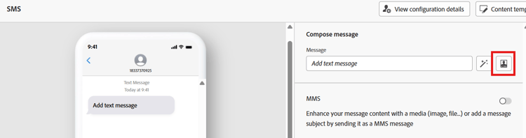 Personalization button to create the SMS message