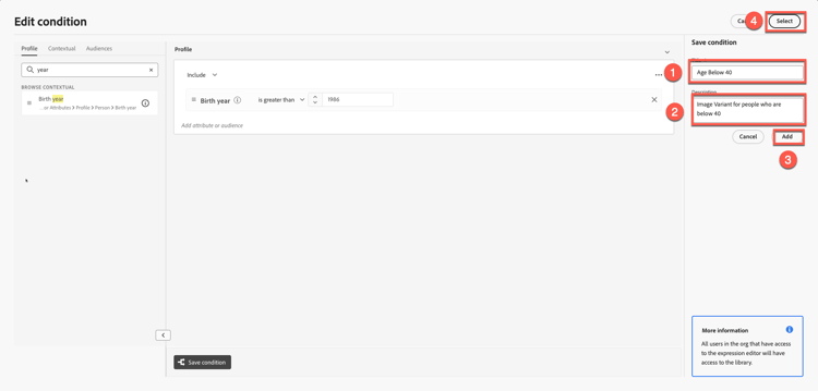 Clicking Add then Select for the Age below 40 condition