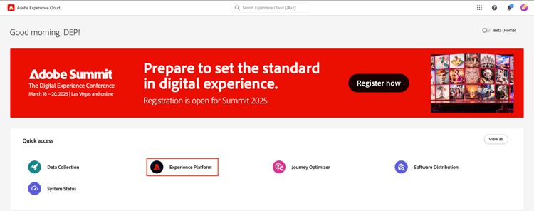 Quick access panel with the Experience Platform icon