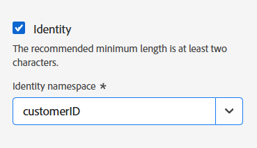 Identity checkbox with the customerID namespace selected