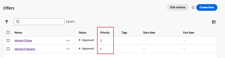 Offers page listing the generic and base offer items with their priorities