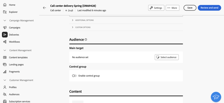 Screenshot showing audience selection for a call center delivery
