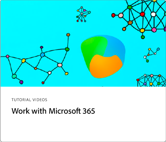 Work with Microsoft 365