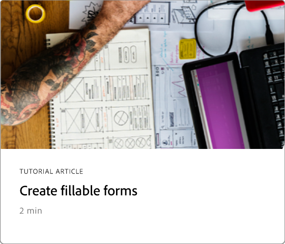 Create fillable forms