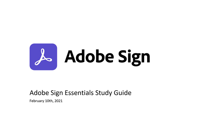 Acrobat Sign Essentials Study Guide