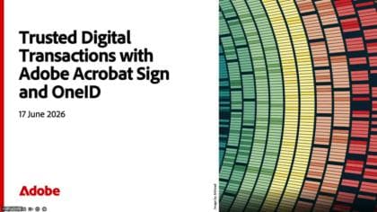 Trusted Digital Transactions with Adobe Acrobat Sign and OneID