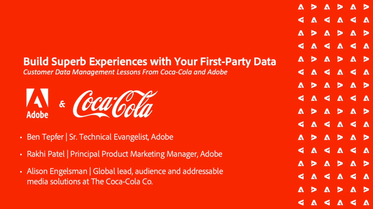 Build Superb Experiences with your First-Party Data