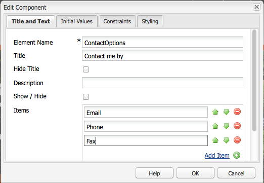 Adding items to the radio group. The group title is 'Contact me by' - defined in the Title field.