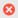 Failed test icon indicated by an X inside a cirle.