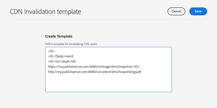 CDN Invalidation Template - Create