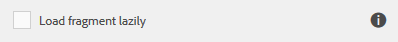Enable lazy loading for the adaptive form fragment