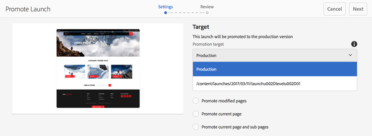 Settings for promoting a launch